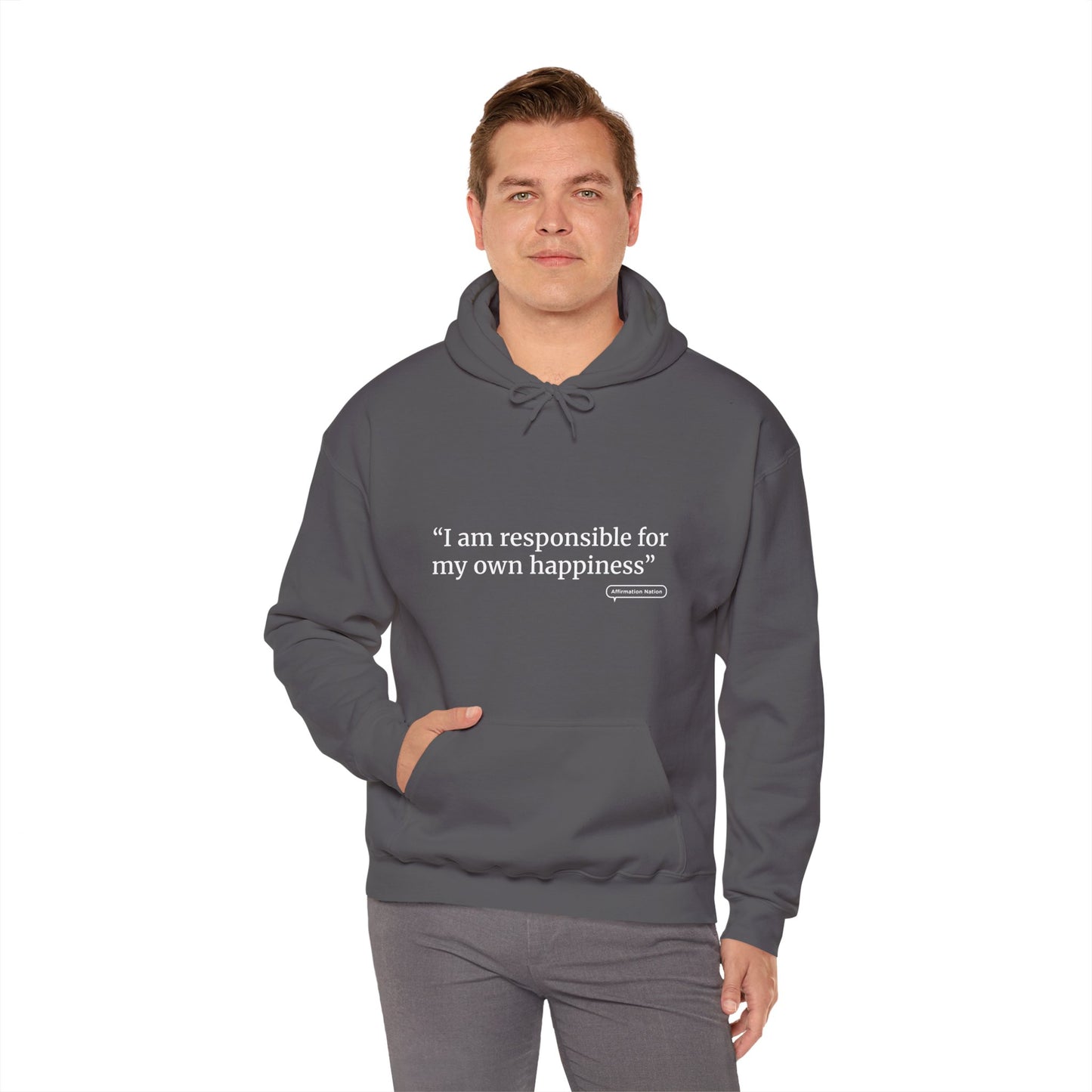 Unisex motivational Hoodie - "I am responsible for my own happiness"
