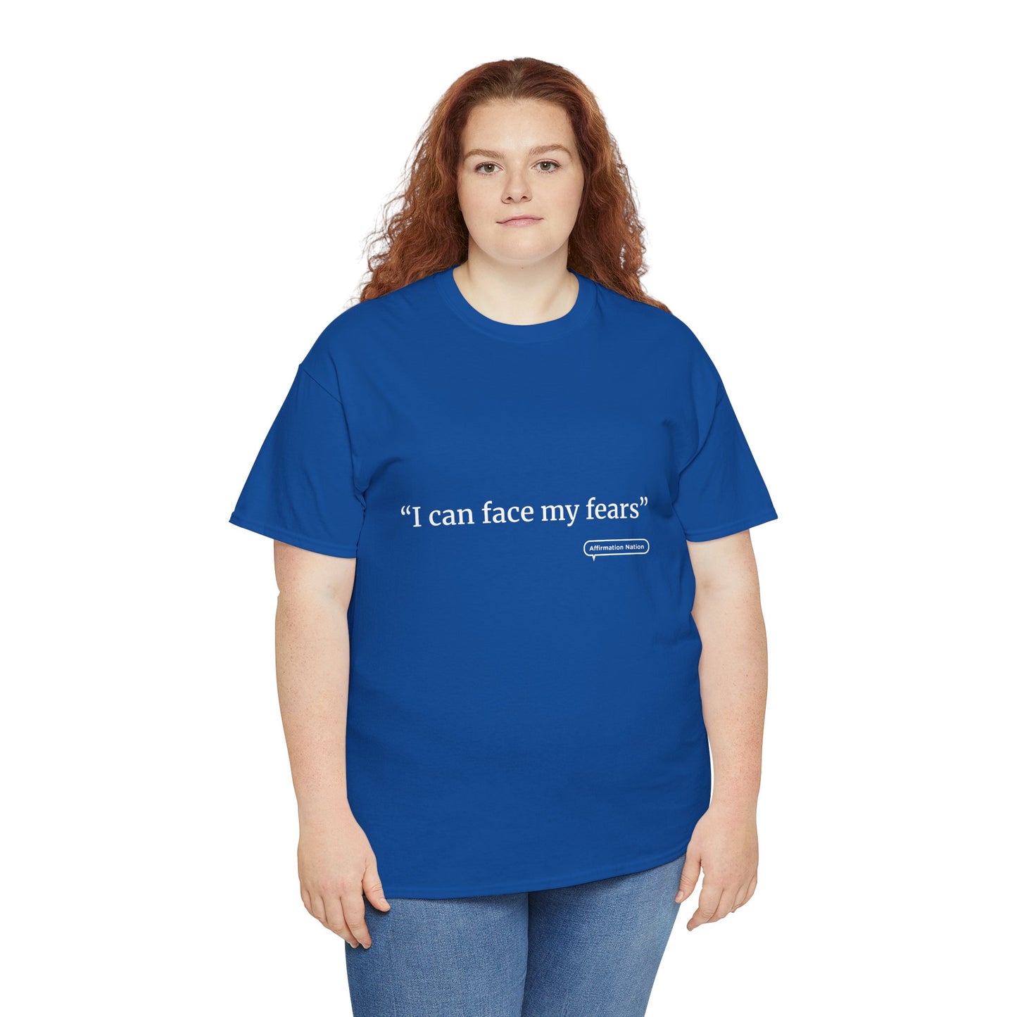 "I can face my fears" Unisex Heavy Cotton Tee Affirmation shirt