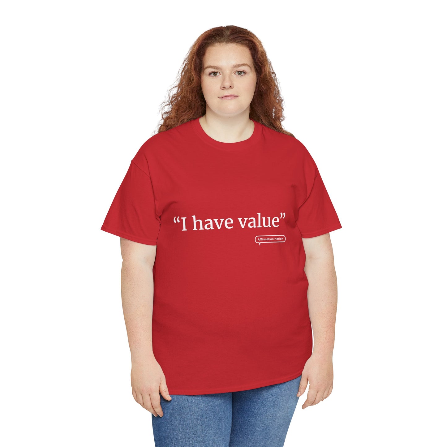 "I have value" Unisex Heavy Cotton Tee Affirmation shirt