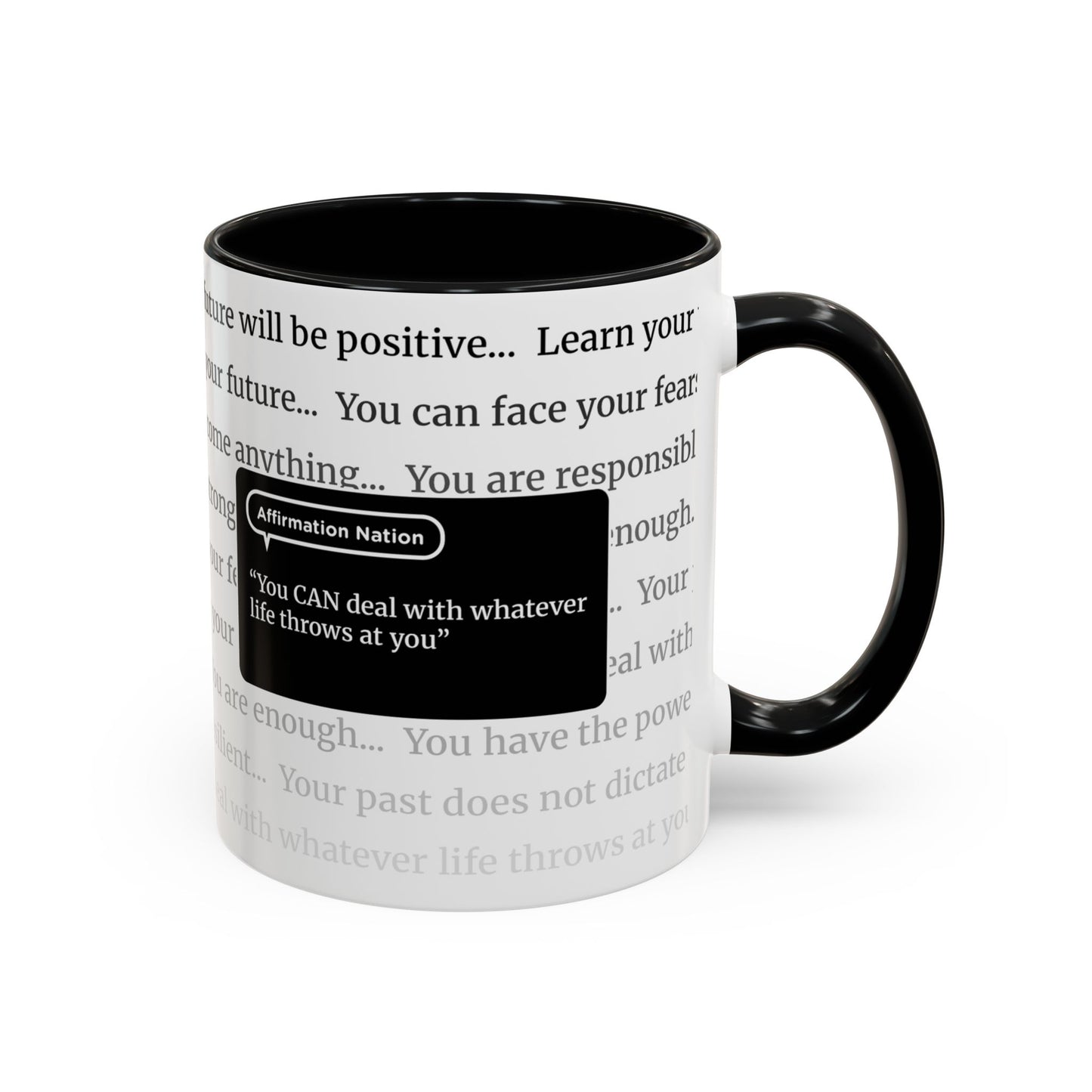 Inspirational Coffee Mug. "You can deal with whatever life throws at you" Affirmation Cup, Office Mug, Gift for Encouragement