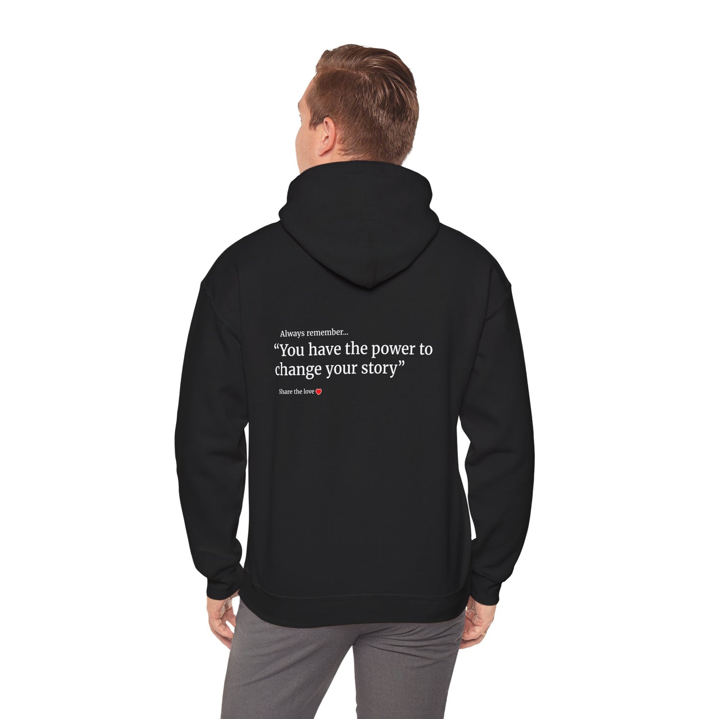 Unisex motivational Hoodie - "I have the power to change my story"