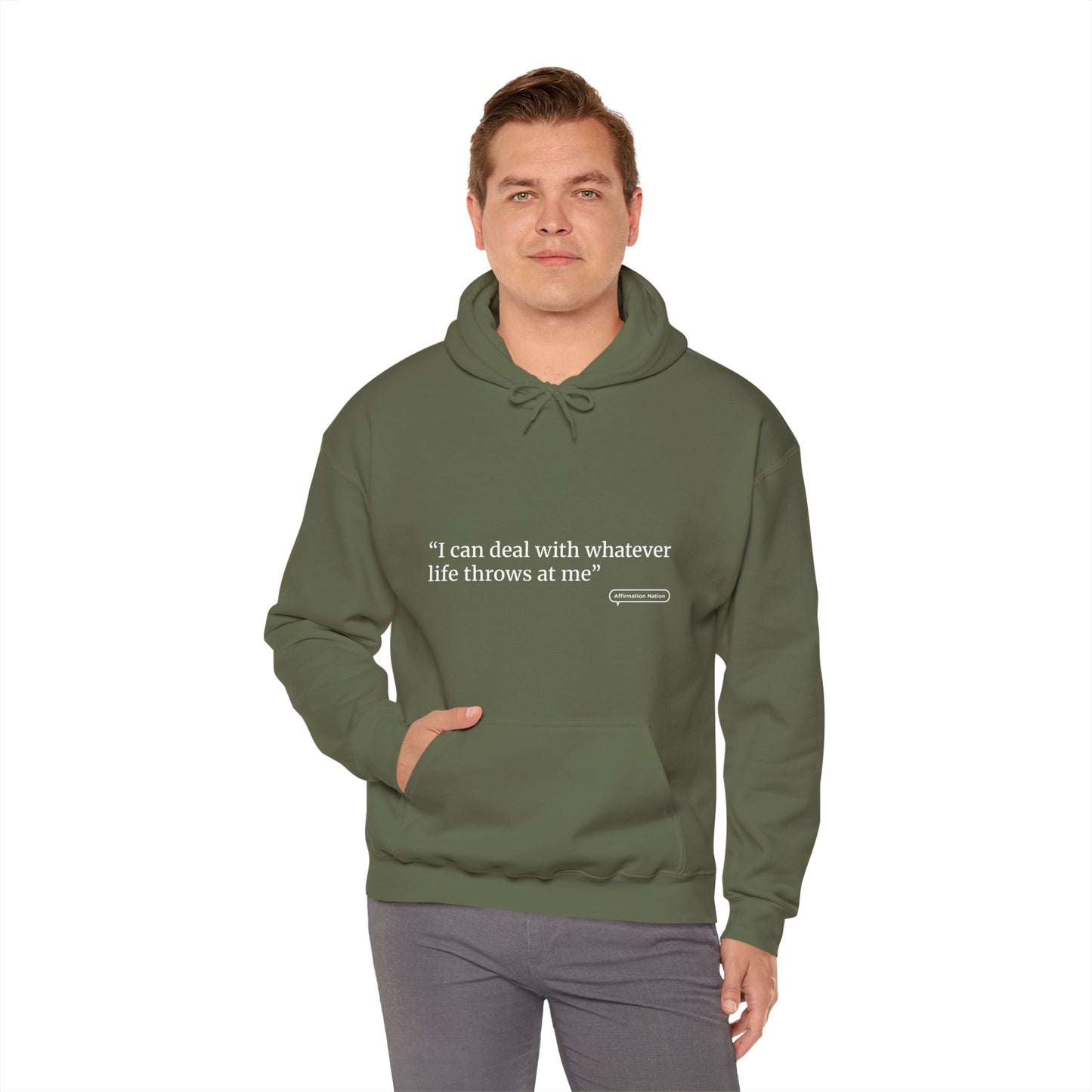 Unisex motivational Hoodie - "I can handle whatever life throws at me"