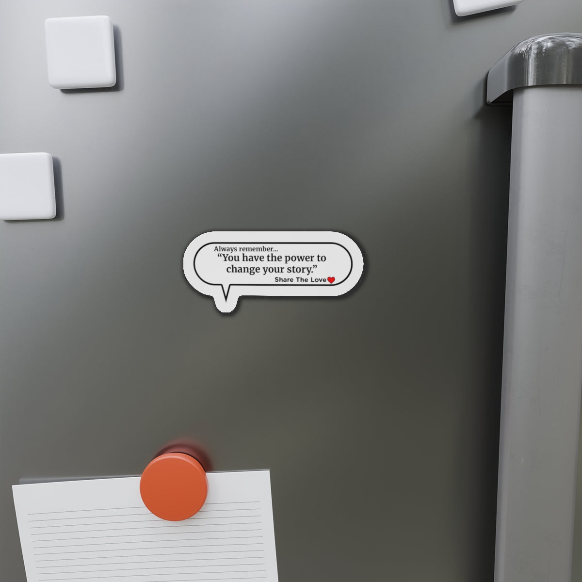 Inspirational Die-Cut Magnets - "You have the power to change your story."