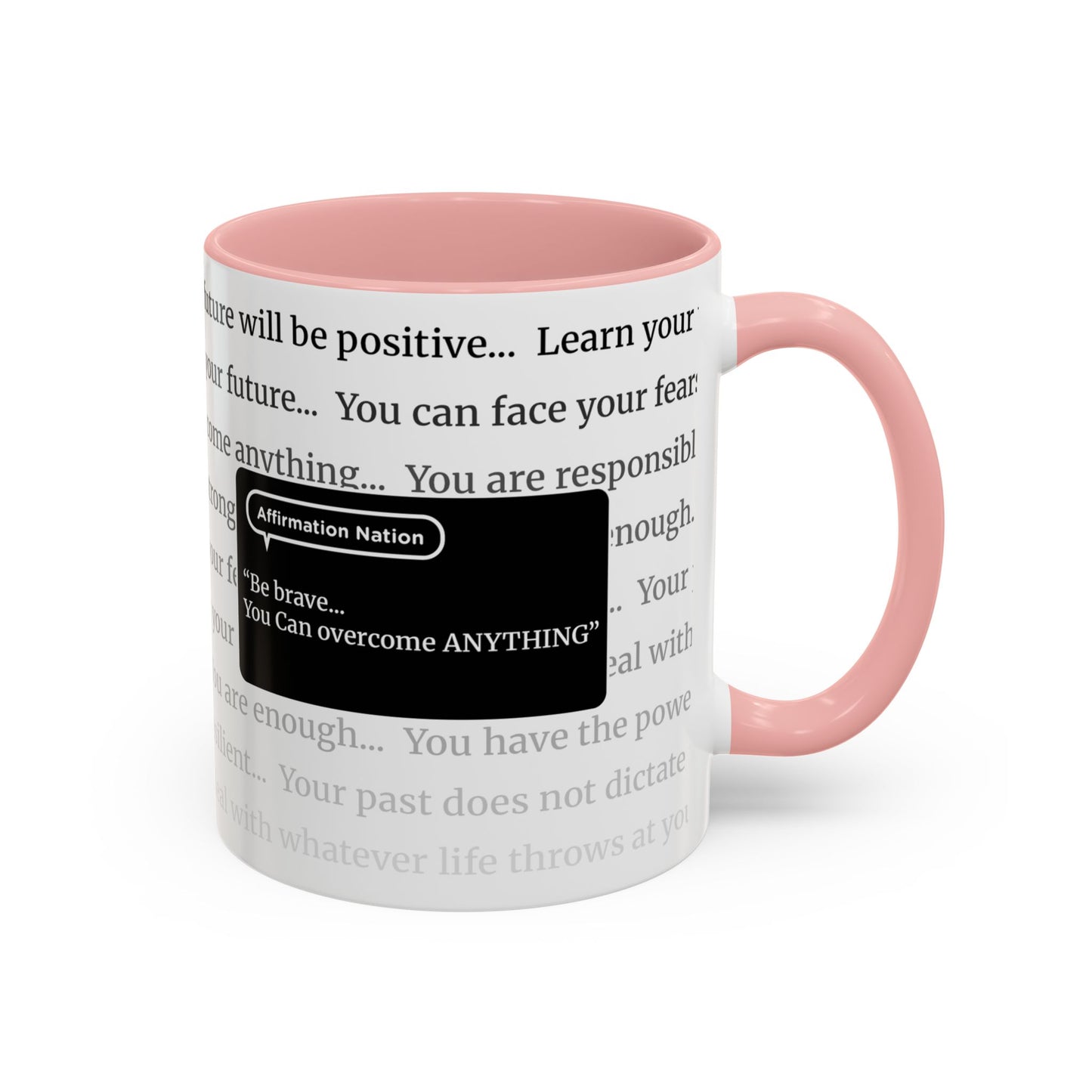 Inspirational Coffee Mug. "You can overcome anything" Affirmation Cup, Office Mug, Gift for Encouragement