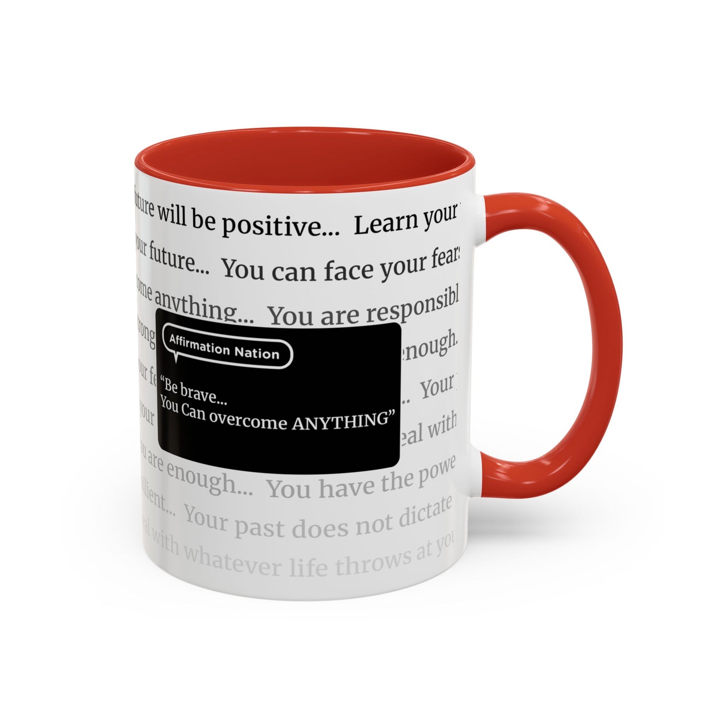 Inspirational Coffee Mug. "You can overcome anything" Affirmation Cup, Office Mug, Gift for Encouragement