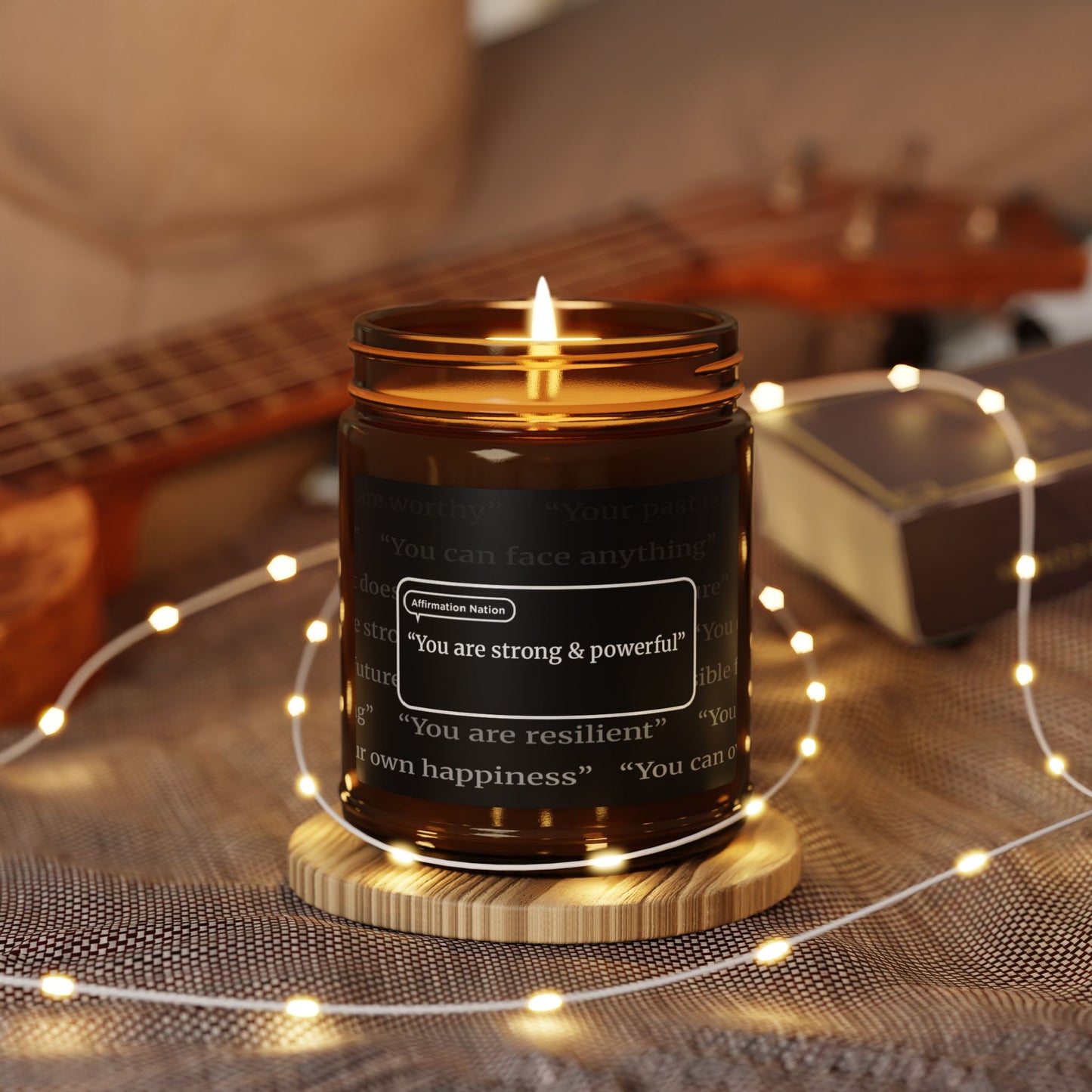 Motivational Scented Soy Candle - "You are strong & powerful", Relaxing Gift, Wellness, Home Decor, Self-Care, Inspirational Quote Candle