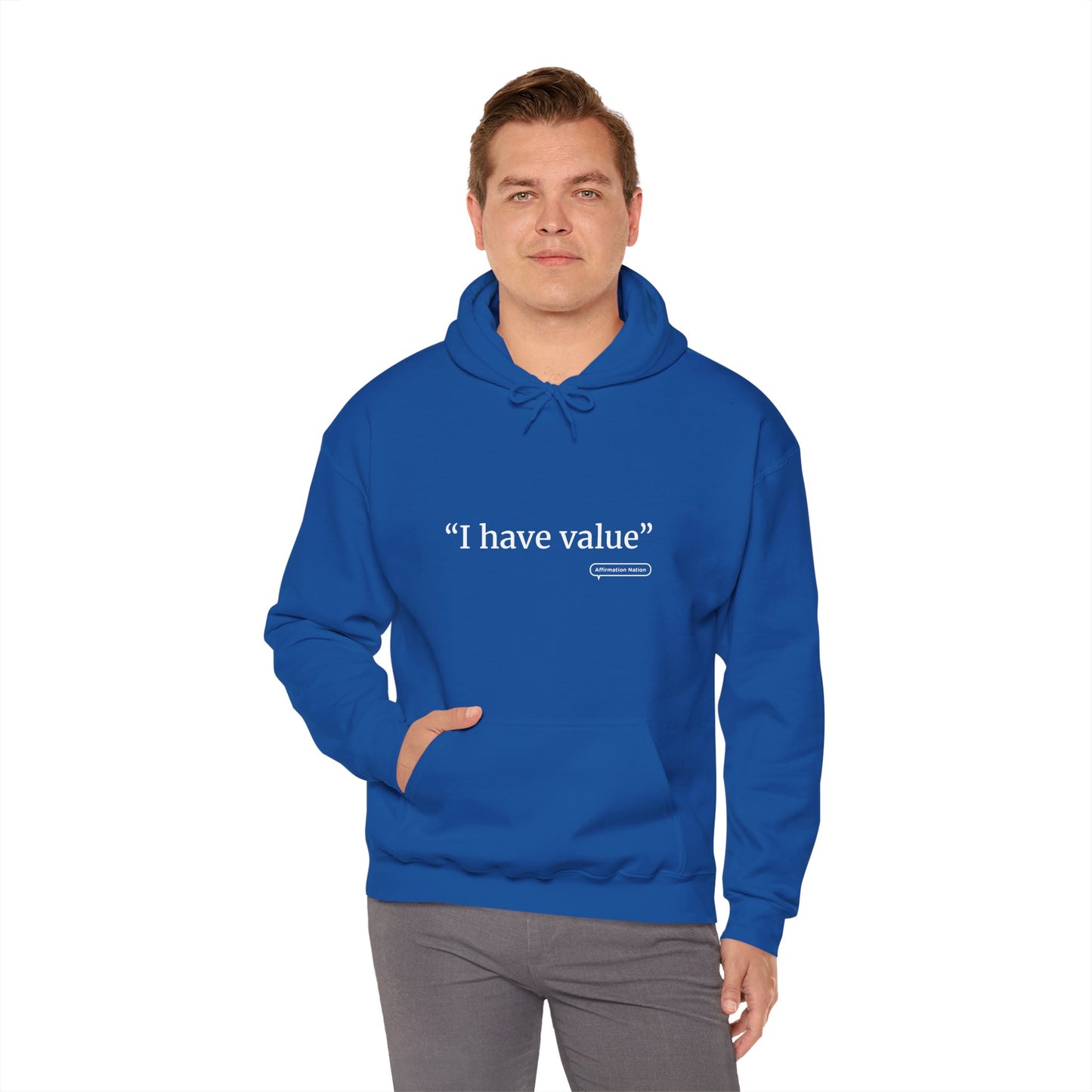 Unisex motivational Hoodie - "I have value"