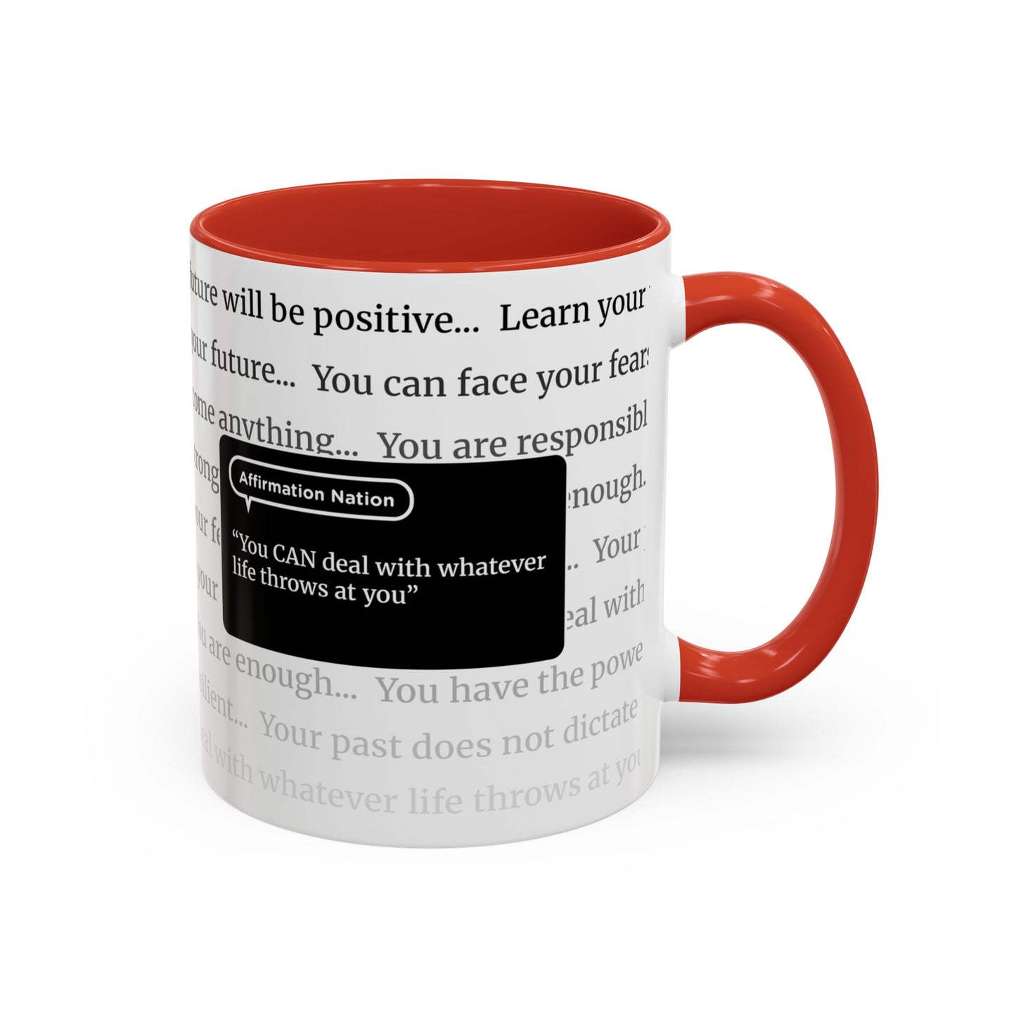Inspirational Coffee Mug. "You can deal with whatever life throws at you" Affirmation Cup, Office Mug, Gift for Encouragement