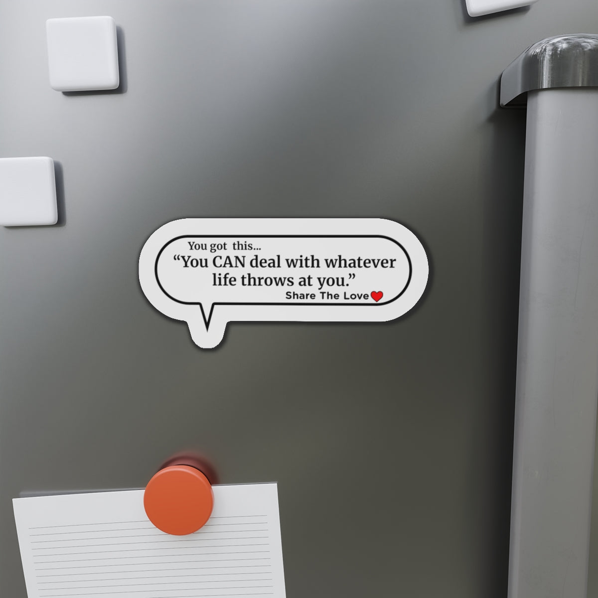 Inspirational Die-Cut Magnets - "You can handle whatever life throws at you."