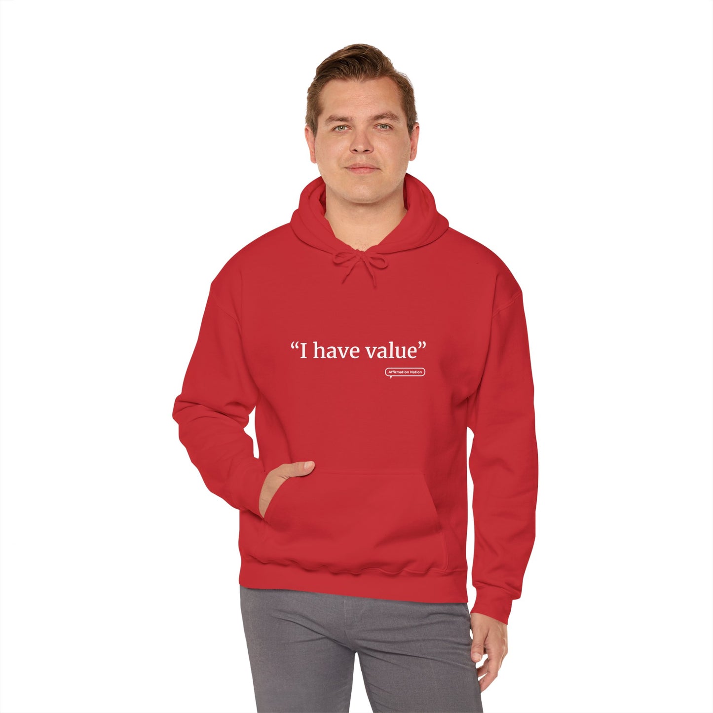 Unisex motivational Hoodie - "I have value"