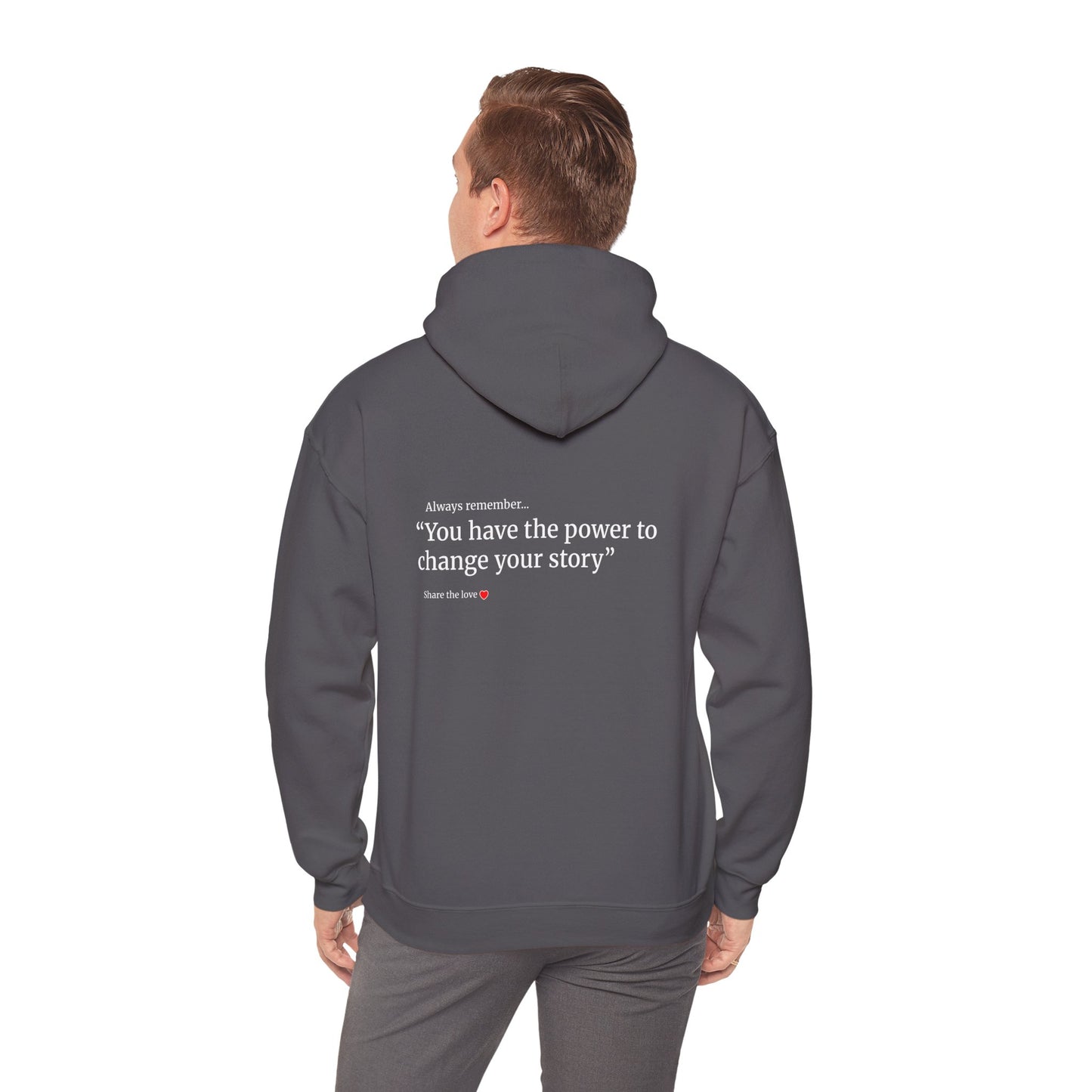Unisex motivational Hoodie - "I have the power to change my story"
