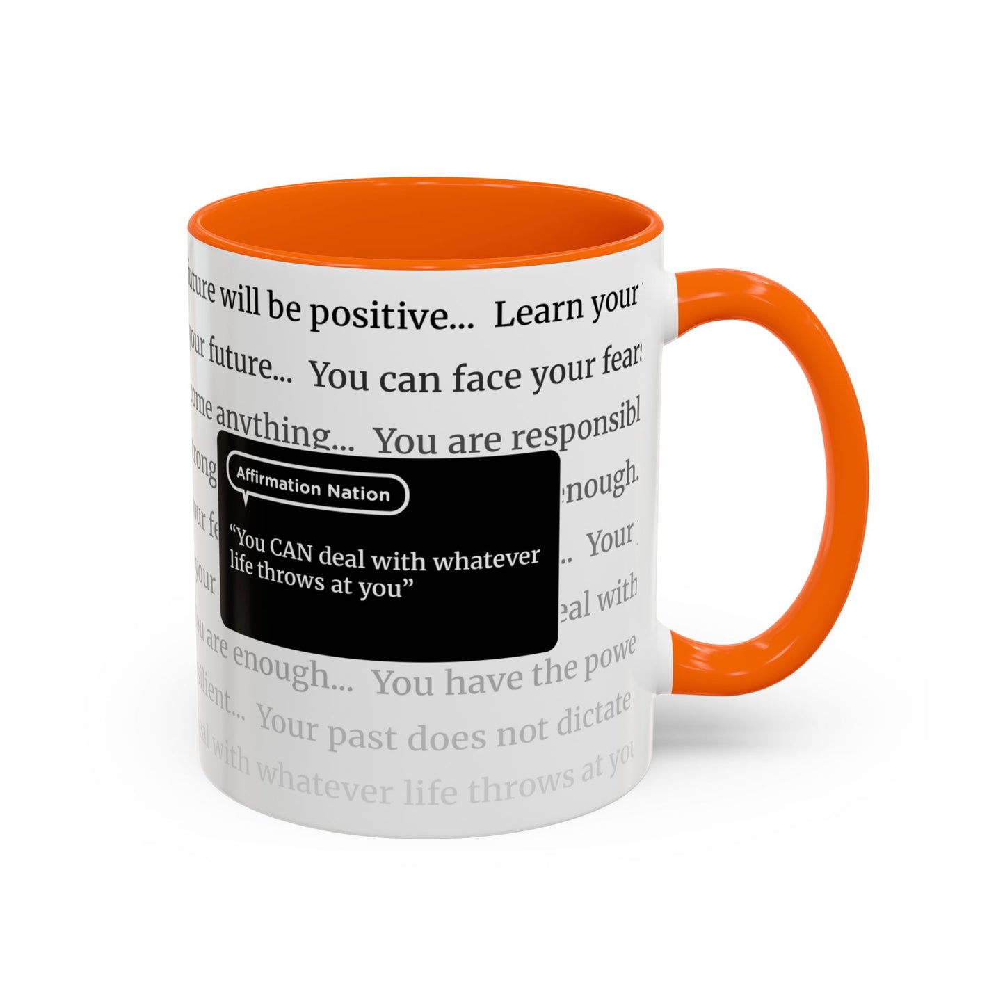 Inspirational Coffee Mug. "You can deal with whatever life throws at you" Affirmation Cup, Office Mug, Gift for Encouragement
