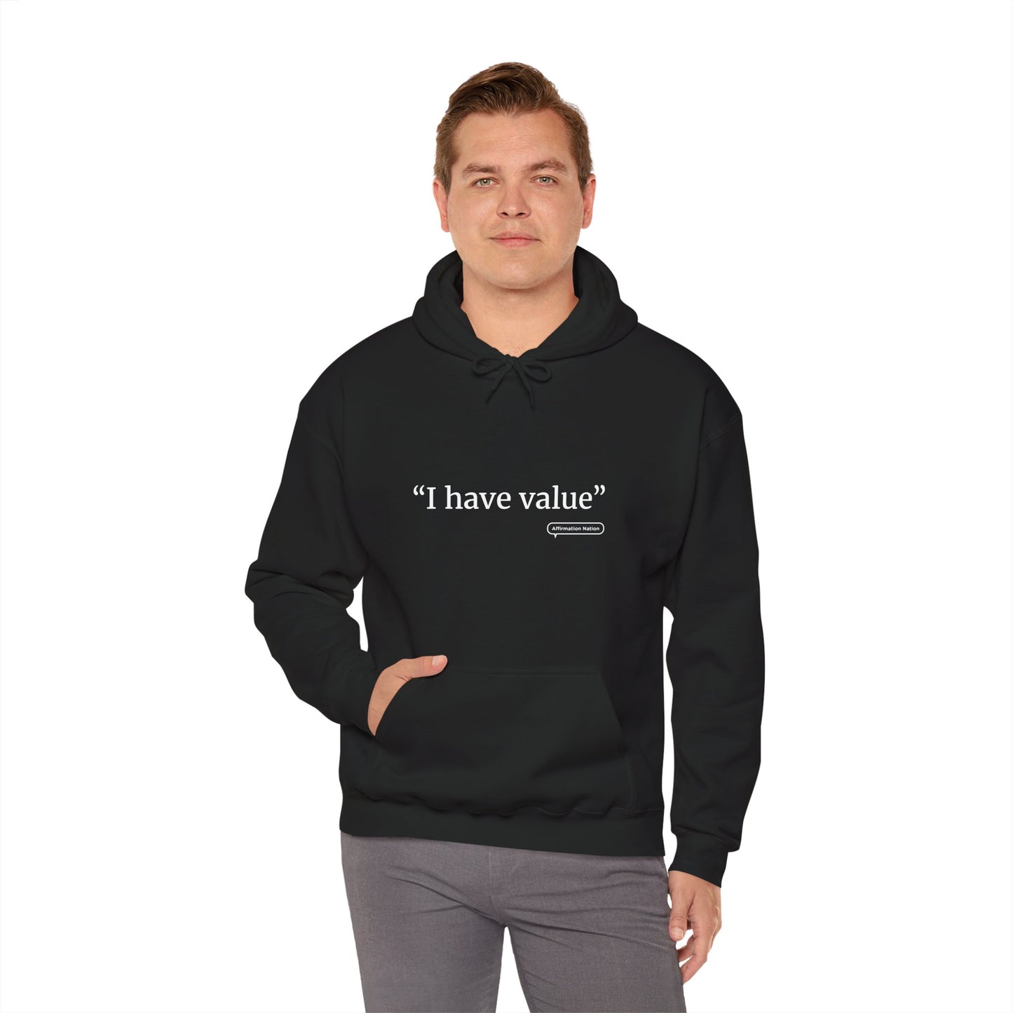 Unisex motivational Hoodie - "I have value"