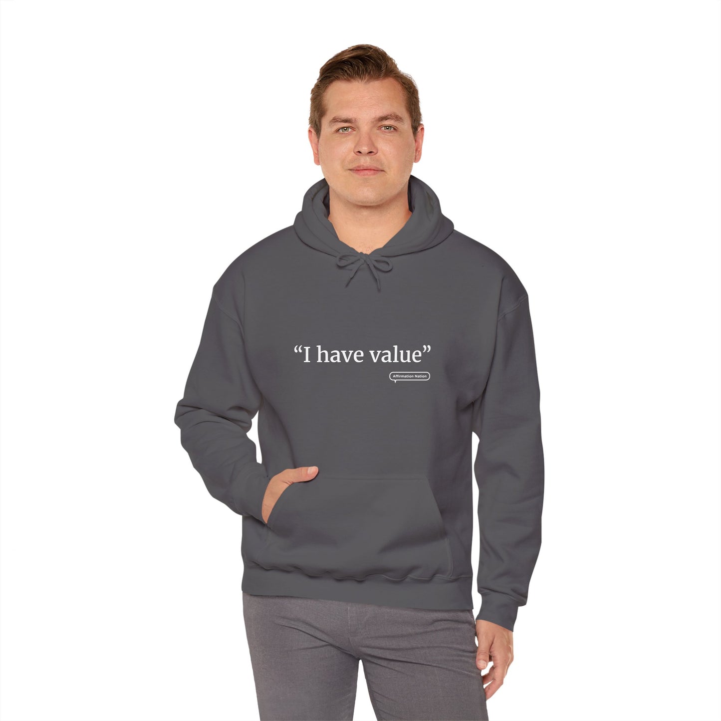 Unisex motivational Hoodie - "I have value"