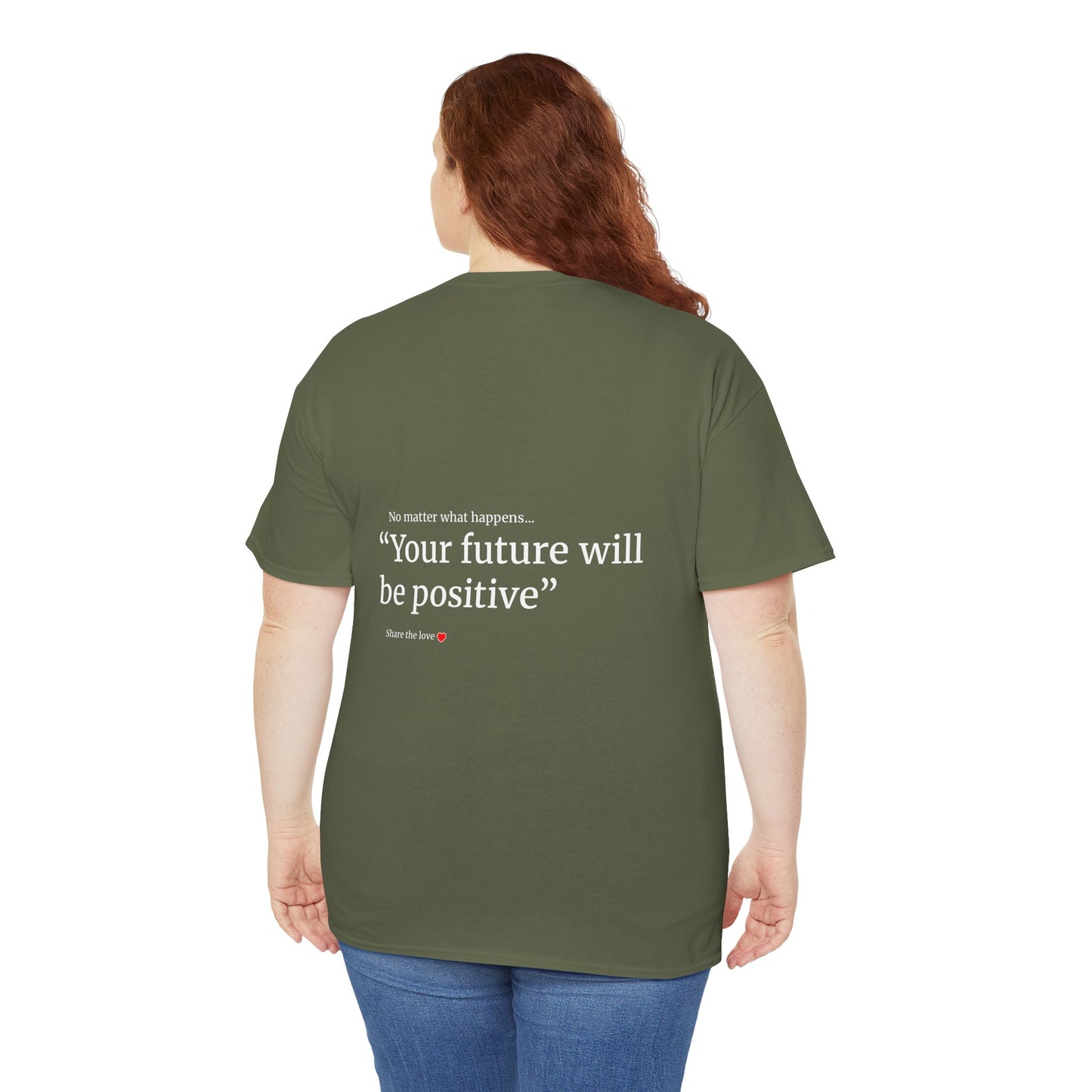 "My future will be positive" Unisex Heavy Cotton Tee Affirmation shirt