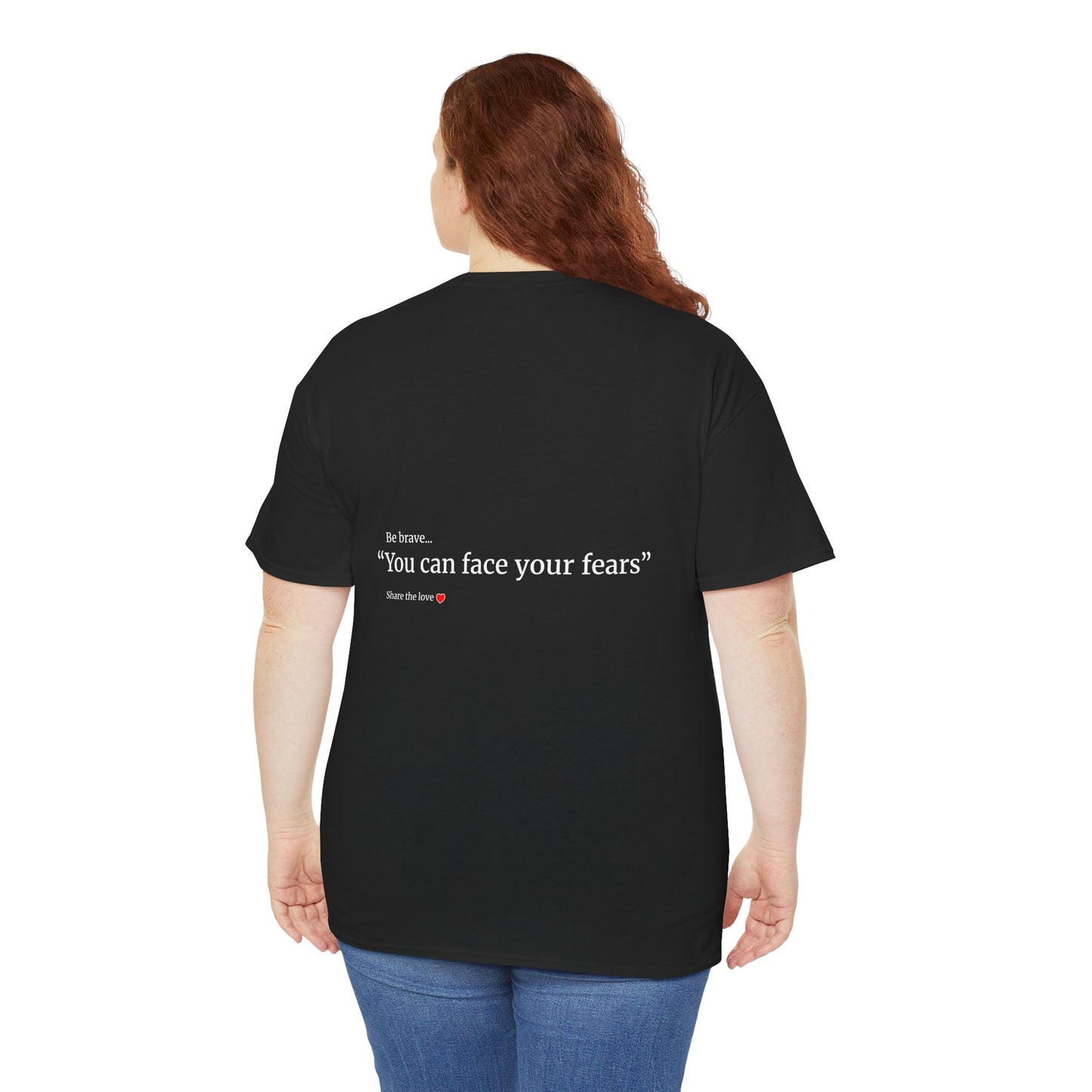 "I can face my fears" Unisex Heavy Cotton Tee Affirmation shirt