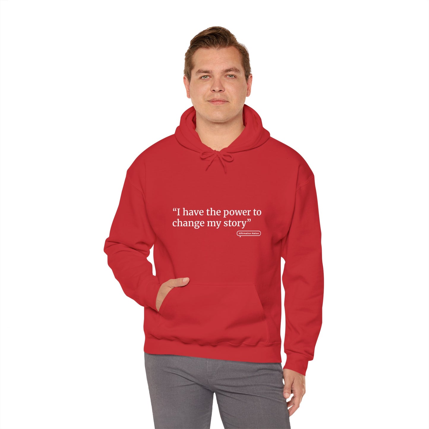 Unisex motivational Hoodie - "I have the power to change my story"