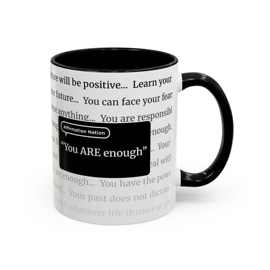Inspirational Coffee Mug. "You are enough". Affirmation Cup, Office Mug, Gift for Encouragement