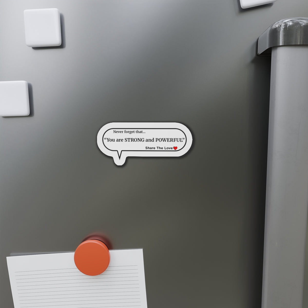 Inspirational Die-Cut Magnets - "You are strong and powerful."