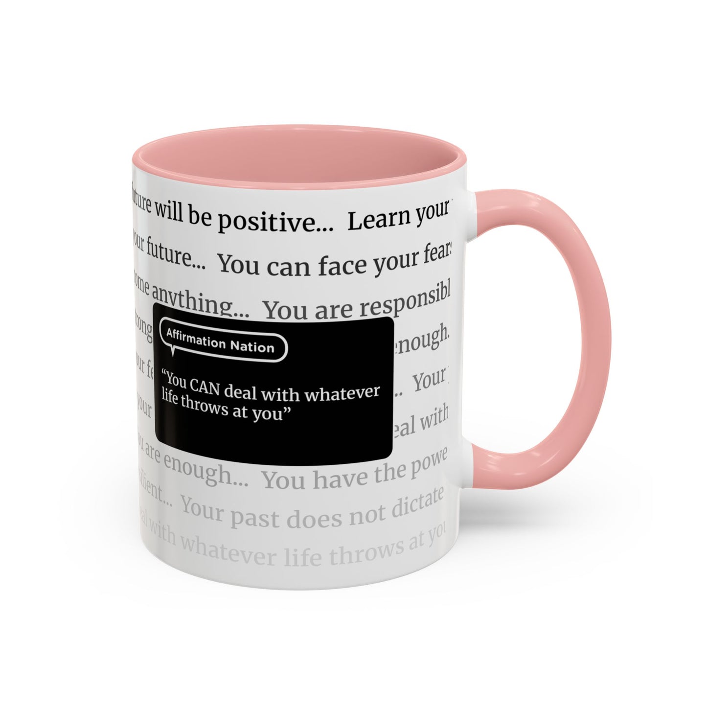 Inspirational Coffee Mug. "You can deal with whatever life throws at you" Affirmation Cup, Office Mug, Gift for Encouragement