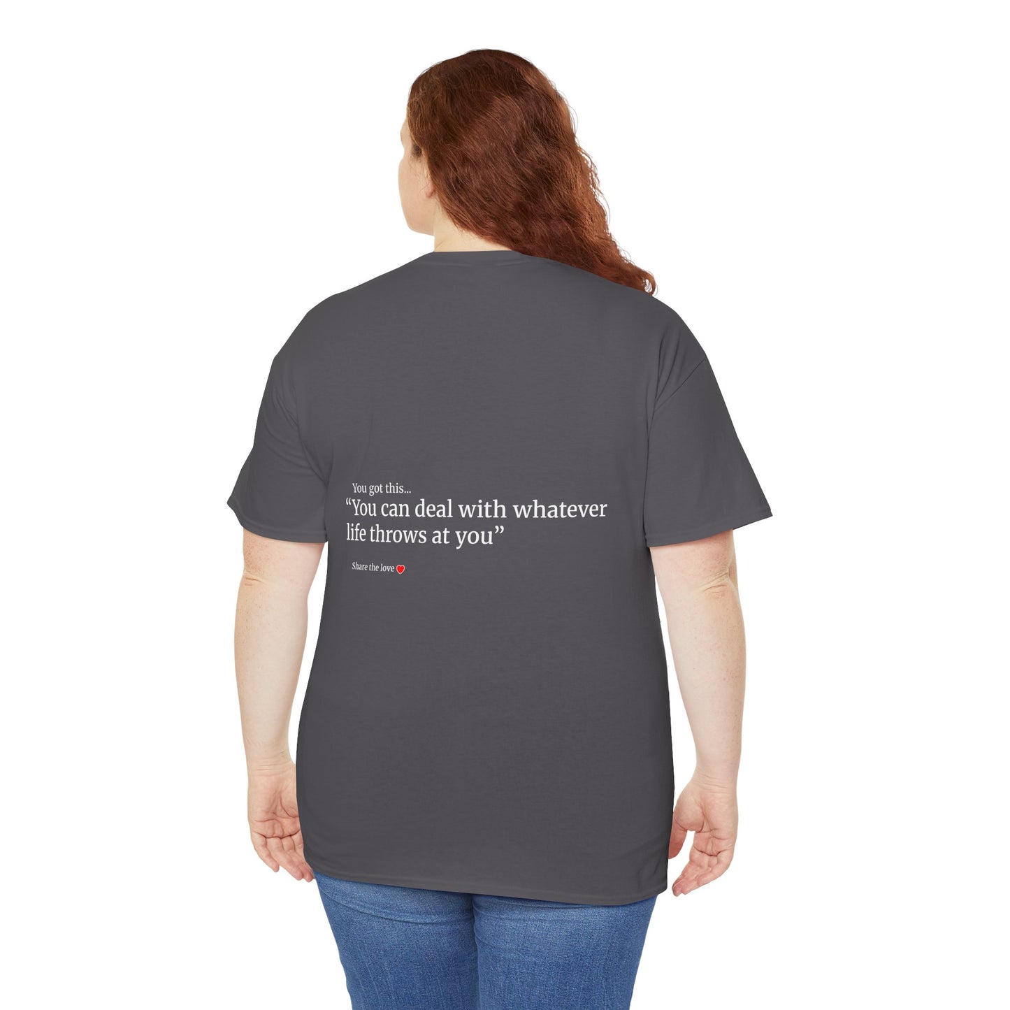 "I can handle whatever life throws at me" Unisex Heavy Cotton Tee Affirmation shirt