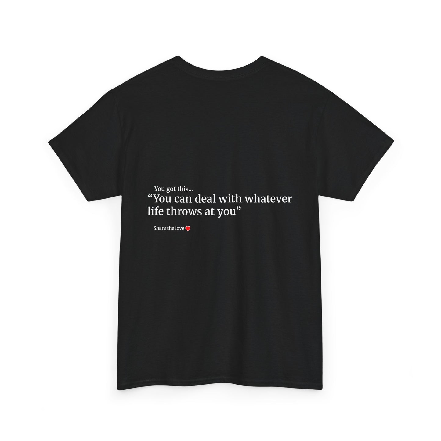 "I can handle whatever life throws at me" Unisex Heavy Cotton Tee Affirmation shirt